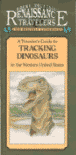 TRACKING DINOSAURS IN THE WESTERN US (A TRAVELER'S GUIDE TO). (Rocky Mountain Traveler Guidebook).